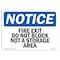 Signmission OSHA, Fire Exit Do Not Block Not Storage Area, 14in X 10in Rigid Plastic, 10"W, 14" L, Landscape OS-NS-P-1014-L-12584 - alternate 1